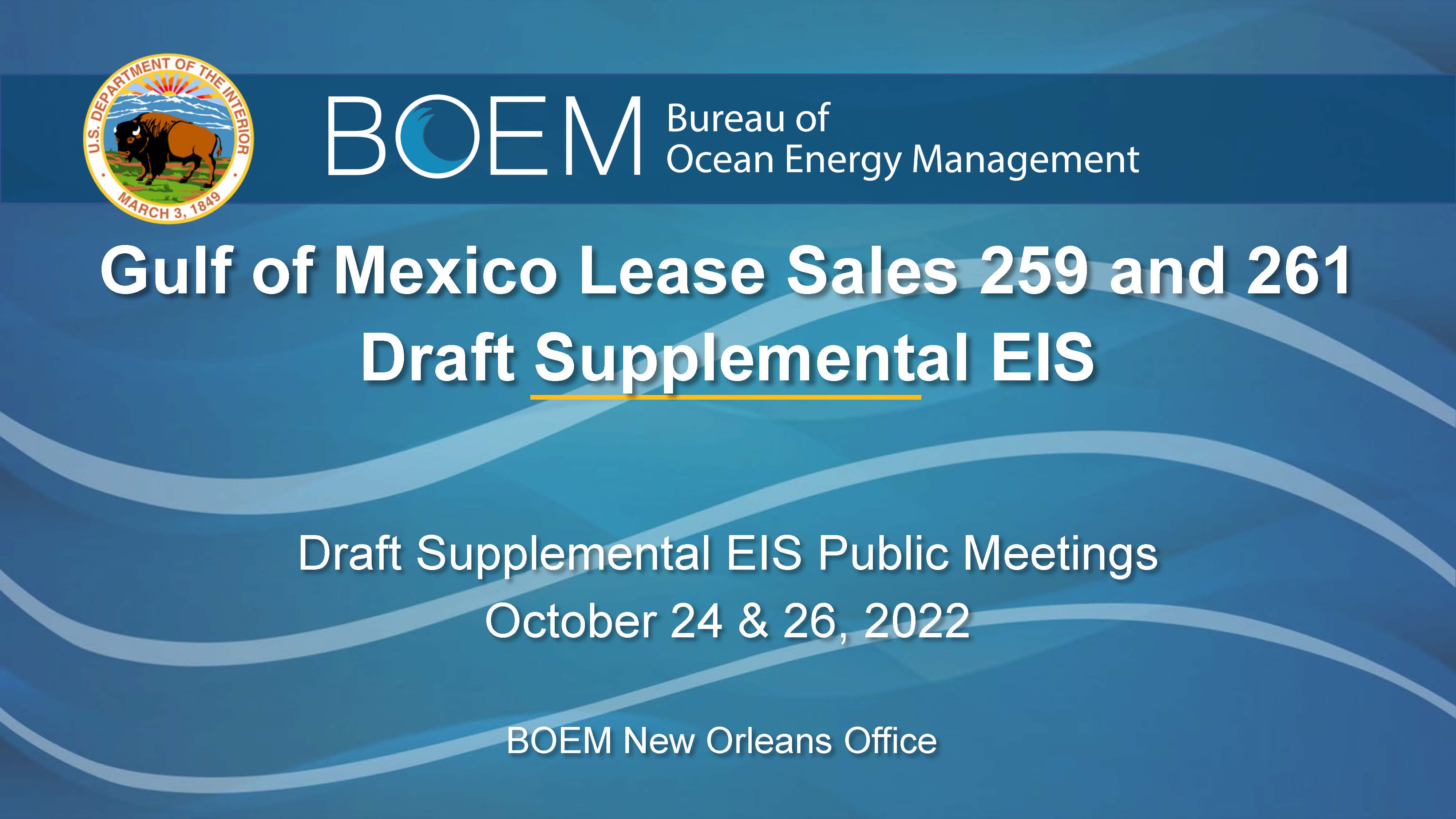 Gulf of Mexico Lease Sale 259 and 261 Draft Supplemental EIS